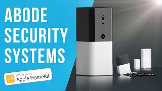 Abode HomeKit Security Systems  Smart Security Alarm System for HomeKit [upl. by Atnim220]