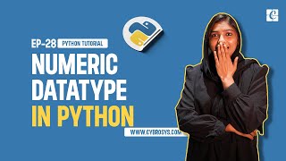 What is a Numeric Data Type in Python  EP28 Numeric Data Types in Python  Python Data Types [upl. by Yemirej]