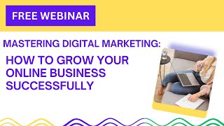 How to Master Digital Marketing and Grow Your Online Business 📈 [upl. by Odnavres]