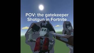 Gatekeeper be like fortnite gatekeeper recroom [upl. by Frances]