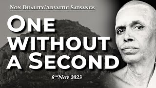 616 Bhagavan Ramana Satsang  One Without a Second [upl. by Decato]