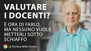 Valutazione dei docenti È ora di farlo ma nessuno vuole metterli sotto schiaffo Rusconi ANP [upl. by Kcinemod16]