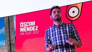 Óscar Méndez en CLIC 2017 [upl. by Leviram]