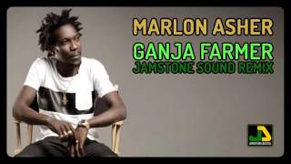 Marlon Asher  Ganja Farmer Jamstone Remix [upl. by Ettigdirb]