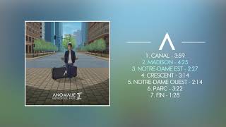 ANOMALIE  MÉTROPOLE PART II  FULL ALBUM [upl. by Aileon]