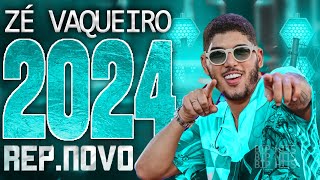 ZÉ VAQUEIRO 2024  REPERTÓRIO NOVO 2024  CD NOVO  MÚSICAS NOVAS [upl. by Aryahay]