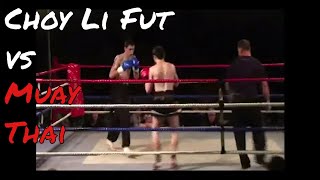 Beautiful Choy Li Fut vs Muay Thai Match ft CLF Blake [upl. by Jadda299]