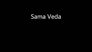 Sama Veda [upl. by Knarf]