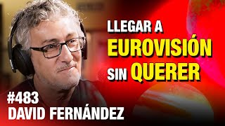 ENTREVISTA COMPLETA 🍻 David Fernández Llegar a eurovisión sin querer  ESDLB cap483 [upl. by Lehcem]