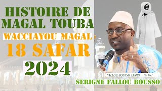 🚨 TOUBA 2024 Histoire de MAGAL 18 Safar [upl. by Kotta489]