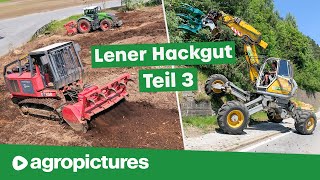 Lener Hackgut Teil 3 Forstmulchen Rodung und Rekultivierung  Fendt 1050 Menzi Muck Woodcracker [upl. by Ettevroc]