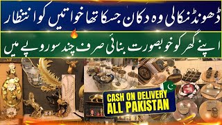 Imported Home Decoration Items Wholesale Market  Decoration Shop In Karachi [upl. by Pleione]