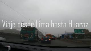 Viaje a Huaraz desde Lima [upl. by Laith184]