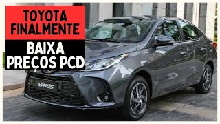 Atenção Toyota Altera o Preço dos Seus CARROS para PCD em Junho [upl. by Ykcub]