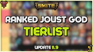 Ranked Joust Tierlist Update 119  Smite [upl. by Aerdnaeel]