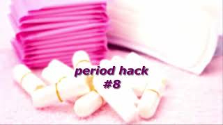 PERIOD HACKS EVERY GIRL SHOULD KNOW [upl. by Barling]