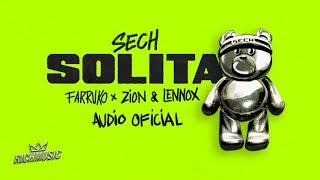 Sech  Solita Ft Farruko Zion y Lennox Audio Oficial [upl. by Hanikas]