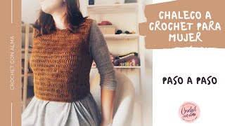 CHALECO A CROCHET PARA MUJER PASO A PASO  CROCHET CON ALMA [upl. by Virgina]