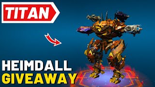 War Robots Scavenger Heimdall Giveaway WRwinScHeimdall [upl. by Wilkison]