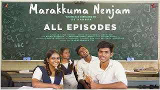 Marakkuma Nenjam  Full Epidose  Rajaram  Fayas  Swetha  Spark Movies love newwebseries [upl. by Lassiter]