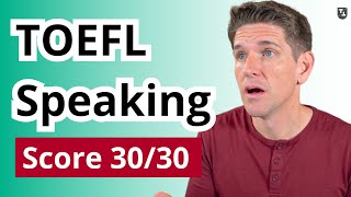 TOEFL Speaking Tips for a Score 30 [upl. by Eziechiele16]