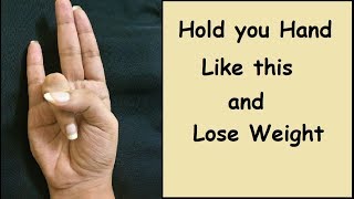 Hold Your Hand Like This amp Lose Belly Fat OVERNIGHT  Surya Mudra Yoga to Lose Weight  No Exercise [upl. by Lev645]