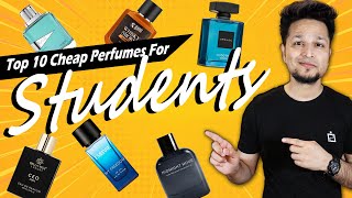 Top 10 Cheap  InBudget Perfumes for StudentsTeens👌Dates  Daily Use  Clubbing  Signature Scent [upl. by Latrena966]