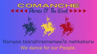 Comanche Phrase of the Week 71624 [upl. by Attolrahc]