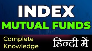 Index Funds for Beginners  क्या कैसे Full Information [upl. by Anse]