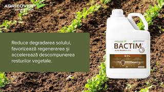 𝐁𝐀𝐂𝐓𝐈𝐌® 𝐒𝐎𝐋 tratament regenerator  bioprodus bacterian din portofoliul Agricover [upl. by Pelmas]