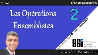 Algèbre Relationnelle  Les Opérations Ensemblistes [upl. by Markos276]