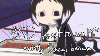 💫  BSD react to my FYP  BSD  reaction video idk  no ships  💫 [upl. by Alanah899]