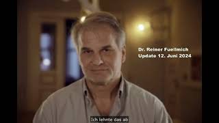 Statement Dr Reiner Fuellmich vom 12062024 [upl. by Deroo]