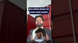 TOP Shipping companies for Import Export Business [upl. by Azilanna974]