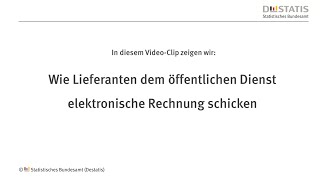 XRechnung Wie Lieferanten dem öffentlichem Dienst elektronische Rechnungen schicken [upl. by Kathlin490]