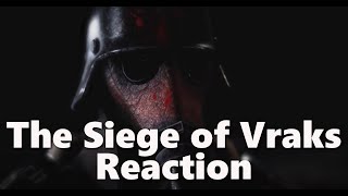 The Siege of Vraks Animation REACTION [upl. by Melton45]