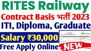 RITES Railway Recruitment 2023 ITI Diploma Graduate latest jobs 2023 RITES latest Jobs 2023 [upl. by Oiled267]