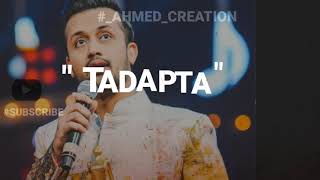 Sajda Karu  Atif Aslam heart💞 touching song  beautiful 💗 whatsapp status [upl. by Ovida937]