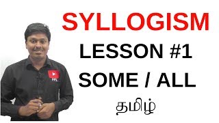 SYLLOGISM LESSON1TAMIL SOMEALL [upl. by Kenelm533]