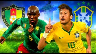 CAMEROON vs BRAZIL [upl. by Enytsuj]