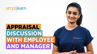 Appraisal Discussion With Employee And Manager  Appraisal Meeting Tips For Employee  Simplilearn [upl. by Angelika]