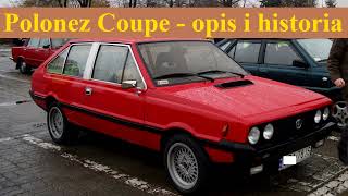 Polonez Coupe  opis i historia [upl. by Audrye]