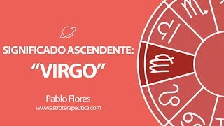 Significado Ascendente Virgo [upl. by Mckenzie]