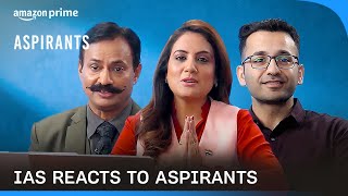 IAS Officers React To Aspirants Season 2  Prime Video India [upl. by Veda881]