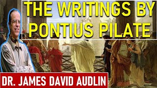 The Writings of Pontius Pilate  Dr James David Audlin [upl. by Llennahs]