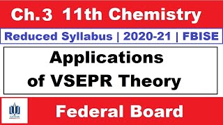 L3  Applications of VSEPR Theory  Ch2  11th Class Chemistry  Ilmi Stars Academy [upl. by Felecia]