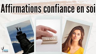 Affirmations positives confiance en soi [upl. by Akit]