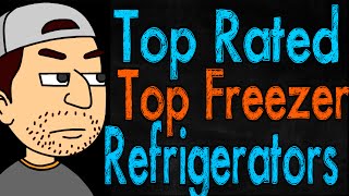 Top Rated Top Freezer Refrigerators [upl. by Camarata]