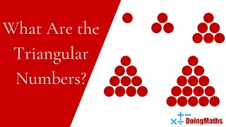 What Are the Triangular Numbers Popular Mathematical Sequences [upl. by Ardelia]