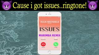 Latest iPhone Ringtone  Issues Marimba Remix Ringtone  Julia Michaels song [upl. by Jarvey]